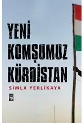Yeni Komşumuz Kürdistan