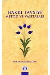 Hakkı Tavsiye Metod ve Vasıtaları