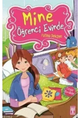 Mine Öğrenci Evinde