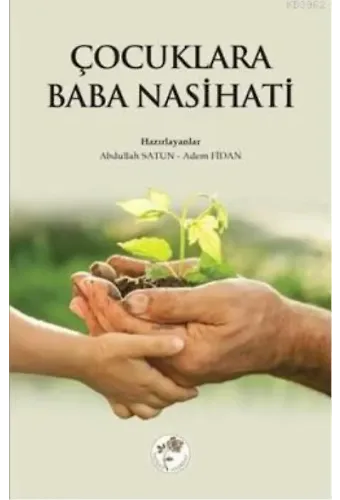 Çocuklara Baba Nasihatı