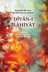 Divan-ı İlahiyat - İstanbullu Bir Eren Senayi Hasan Şabani