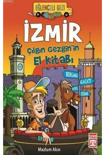 İzmir; Çılgın Gezgin'in El Kitabı