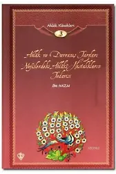 Ahlak ve Davranış Tarzları; Ahlak Klasikleri 3