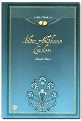İslam Ahlakının Esasları; Ahlak Klasikleri 1