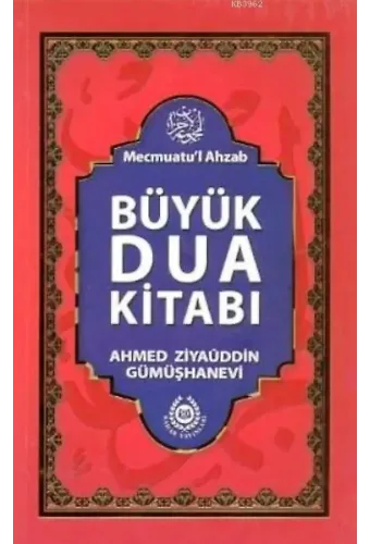 Büyük Dua Kitabı; Mecmuatü'l Ahzab