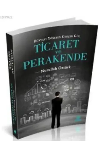 Ticaret ve Perakende