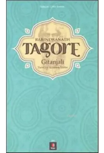 Rabindranath Tagore; Gitanjali Tanrıya Adanmış Şiirler