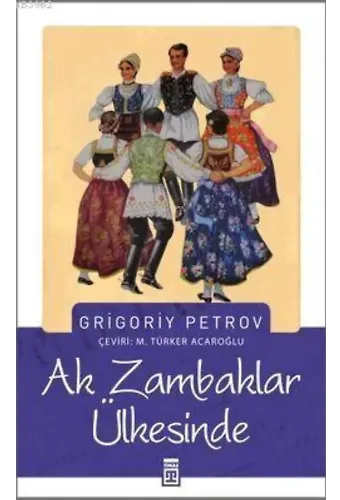 Ak Zambaklar Ülkesinde