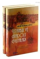 Bütün Menkıbeleriyle İstanbul ve Anadolu Evliyaları (2 Cilt Takım)