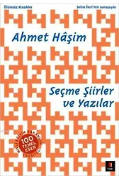 Ahmet Hâşim Seçme Şiirler ve Yazılar