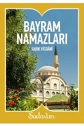 Bayram Namazları | Sadık Vicdani