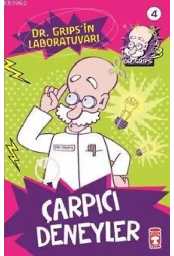 Çarpıcı Deneyler; Dr. Grips'in Laboratuvarı - 4