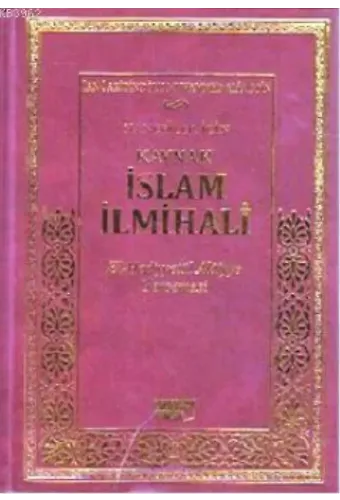 Hanefiler İçin Kaynak İslam İlmihali; El-Hediyyetül Alaiyye Tercemesi