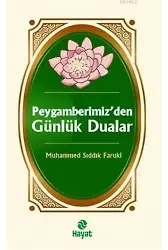 Peygamberimiz'den Günlük Dualar