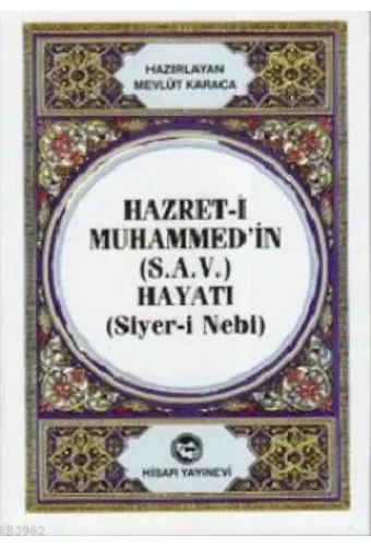 Hazret-i Muhammed'in (S.A.V) Hayatı (Cep Boy) (Siyer-i Nebi)