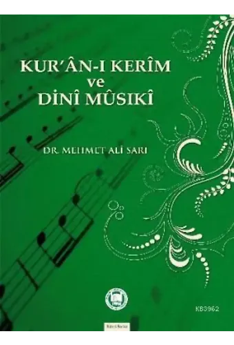 Kur'an-ı Kerim ve Dini Musiki