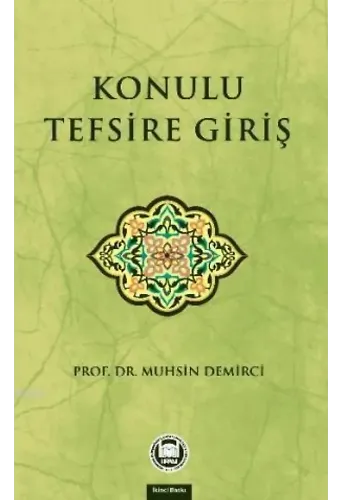 Konulu Tefsire Giriş