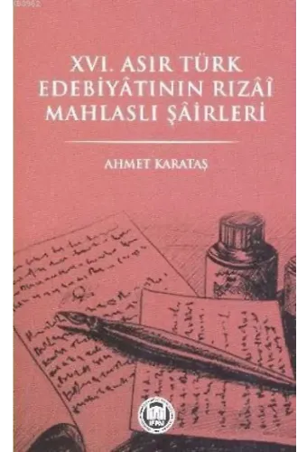 XVI. Asır Türk Edebiyatının Tızai Mahlaslı Şairleri