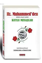 Hz. Muhammed'den (sav) Kutlu Mesajlar