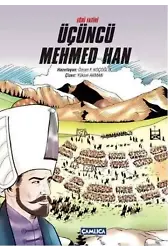 Eğri Fatihi Üçüncü Mehmed Han