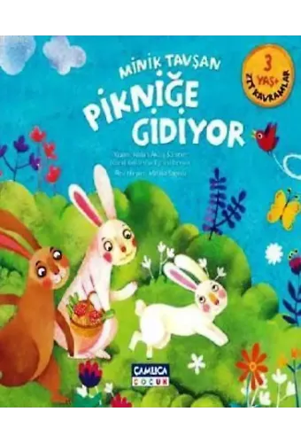 Minik Tavşan Pikniğe Gidiyor; Zıt Kavramlar (3 Yaş)