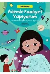 Ailemle Faaliyet Yapıyorum (48 - 60 ay)
