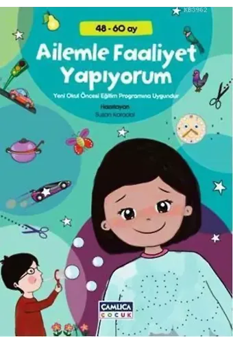 Ailemle Faaliyet Yapıyorum (48 - 60 ay)