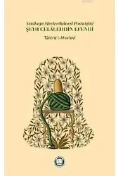 Yenikapı Mevlevihanesi Postnişini Şeyh Celaleddin Efendi