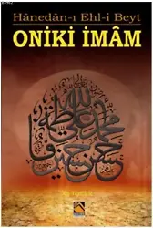 Oniki İmam; Hanedân-ı Ehl-i Beyt