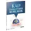 Kalp Coğrafyamızı Korumak - Ahmet Taşgetiren