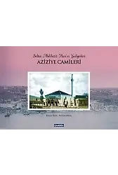 Aziziye Camileri (Ciltli)