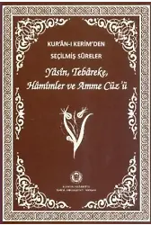 Kur'an-ı Kerim'den Seçilmiş Sureler (Orta Boy); Yasin,Tebareke,Hamimler Ve Amme Cüz'ü