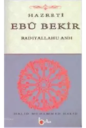 Hazreti Ebu Bekir (Radıyallahu Anh)