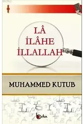 La İlahe İllallah