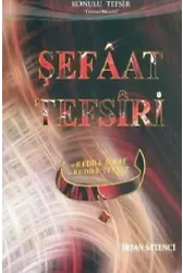 Şefaat Tefsiri; Redd-i İfrat, Redd-i Tefrit