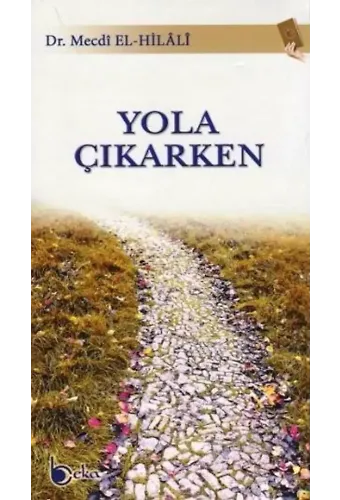 Yola Çıkarken