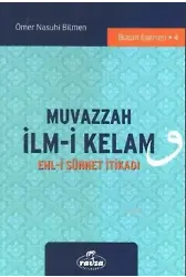 Muvazzah İlmi Kelam; Ehli Sünnet İtikadı