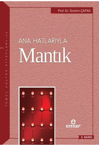Anahatlarıyla Mantık