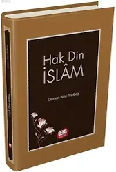 Hak Din İslam - Osman Nuri Topbaş