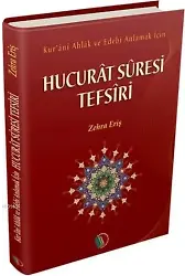 Hucurat Suresi Tefsiri - Zehra Eriş