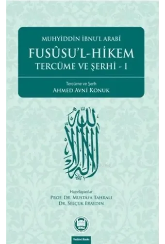 Fusûsu'l-Hikem Tercüme ve Şerhi 1