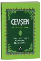 Cevşen - Esmaül Hüsna İlaveli (Mini Boy-Türkçe Okunuşlu-Açıklamalı-Transkriptli)