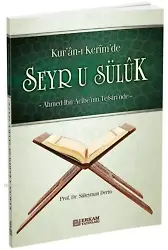 Kur'an-ı Kerim'de Seyr-u Sülûk - Prof. Dr. Süleyman Derin