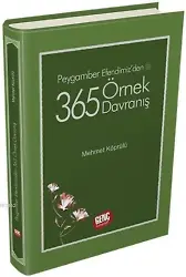 Peygamber Efendimiz'den 365 Örnek Davranış - Mehmet Köprülü