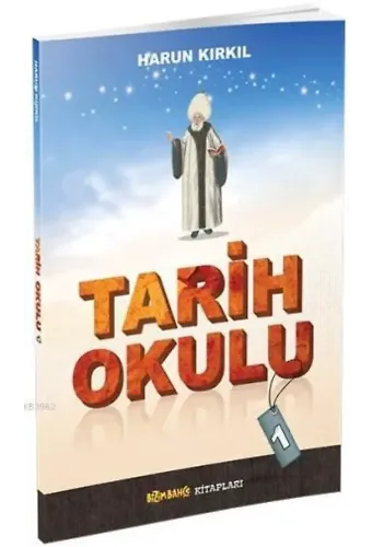 Tarih Okulu - 1 - Harun Kırkıl