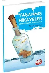 Yaşanmış Hikayeler (Arz-ı Hal) - Mehmet Lütfi Arslan