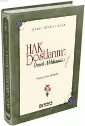 Hak Dostlarının Örnek Ahlakından - 1 - Osman Nuri Topbaş
