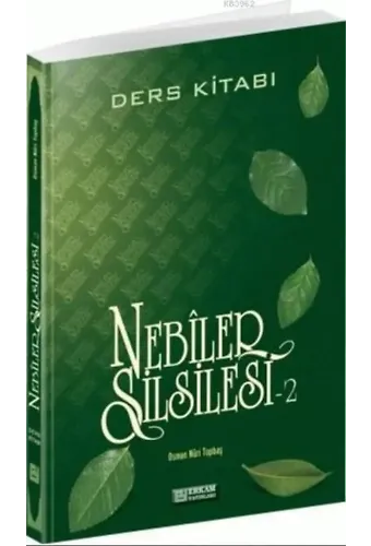 Nebiler Silsilesi - 2 (Ders Kitabı) - Osman Nuri Topbaş