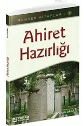 Rehber Kitaplar Serisi - 2 / Ahiret Hazırlığı - Musa Topbaş