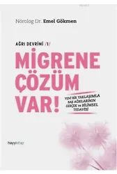 Migrene Çözüm Var!